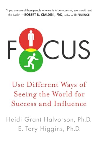 Focus: Use Different Ways of Seeing the World for Success and Influence - Click to Buy
