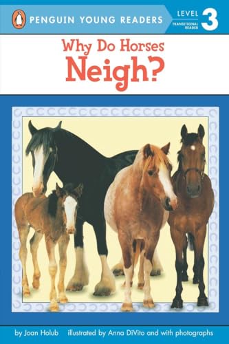 Why Do Horses Neigh? - Click to Buy