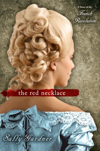 The Red Necklace: A Story of the French Revolution - Click to Buy