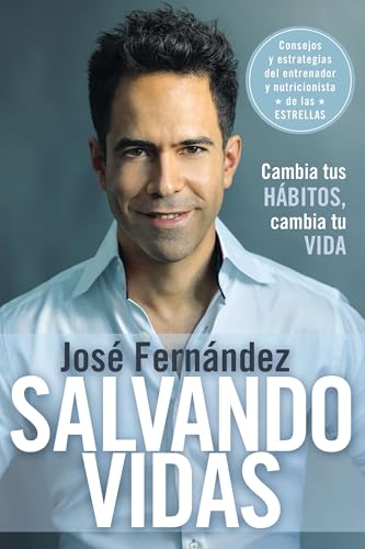 Salvando vidas: Cambia tus hábitos, cambia tu vida - Click to Buy