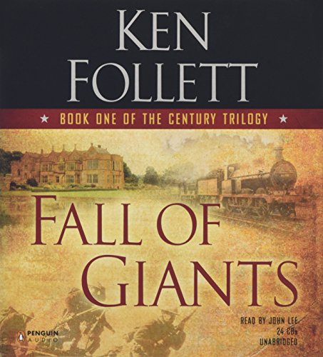 Fall of Giants: Book One of the Century Trilogy