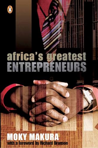 Africa's Greatest Entrepreneurs - Click to Buy