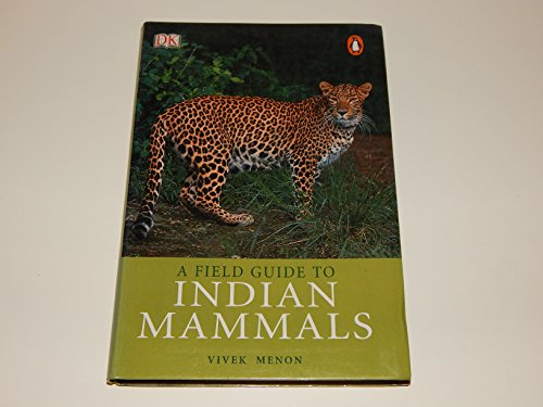 A Field Guide to Indian Mammals - Click to Buy