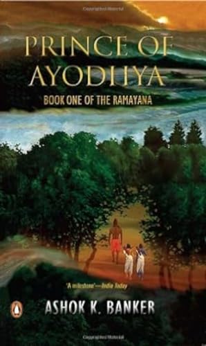 Prince of Ayodhya - Book One of the Ramayana - Click to Buy