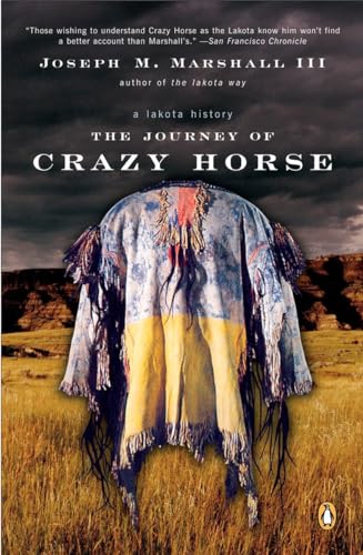The Journey of Crazy Horse: A Lakota History - Click to Buy