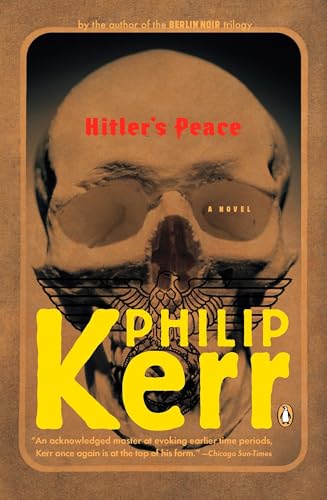 Hitler's Peace: A Novel of the Second World War - Click to Buy