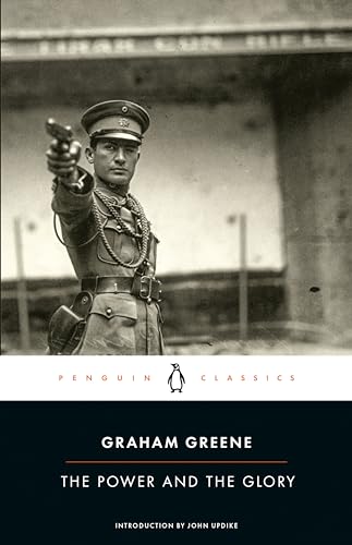The Power and the Glory (Penguin Classics) - Click to Buy