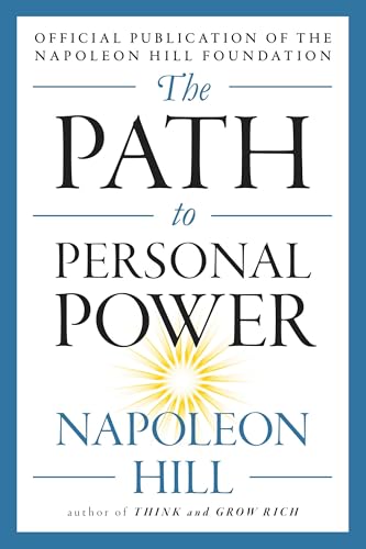 The Path to Personal Power (The Mental Dynamite Series) - Click to Buy
