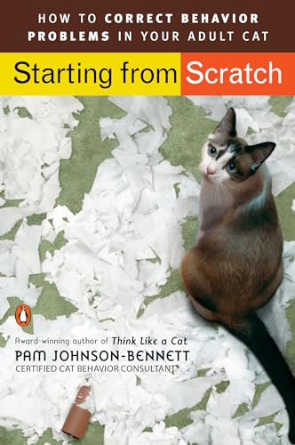 Starting from Scratch: How to Correct Behavior Problems in Your Adult Cat - Click to Buy