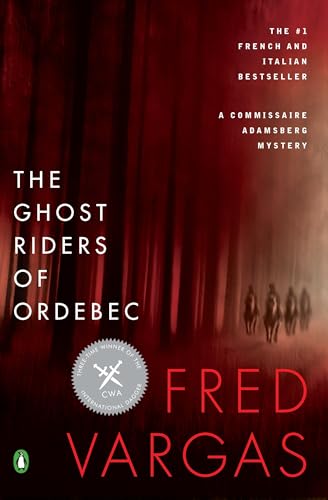 The Ghost Riders of Ordebec: A Commissaire Adamsberg Mystery: 5 - Click to Buy