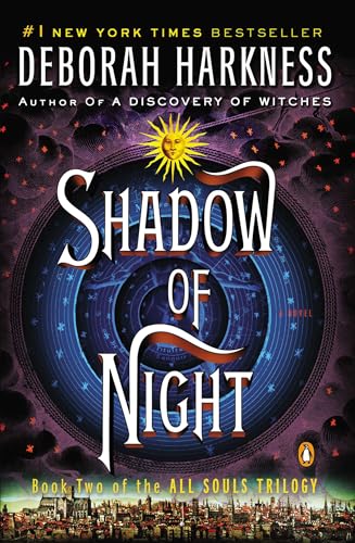 Shadow of Night (All Souls Trilogy, Bk 2) (All Souls Series)