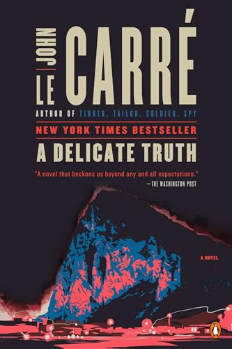 A Delicate Truth: A Novel - Click to Buy