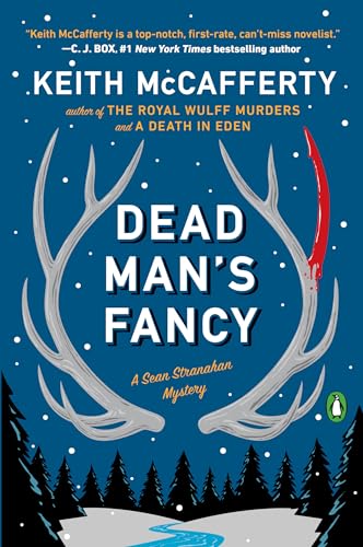 Dead Man's Fancy: A Novel: 3 (A Sean Stranahan Mystery) - Click to Buy
