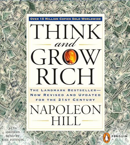 Think and Grow Rich: The Landmark Bestseller--Now Revised and Updated for the 21st Century - Click to Buy