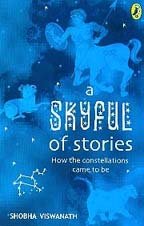 A Skyful of Stories: How the Constellations Came to Be - Click to Buy