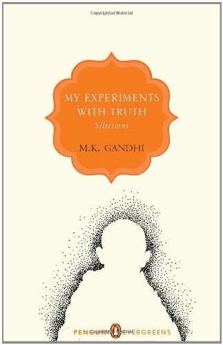 My Experiments With Truth - Click to Buy