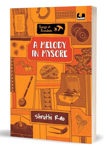 A Melody in Mysore