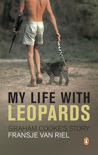 My Life With Leopards - Graham Cooke's Story