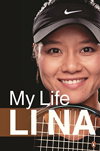 Li Na: My Life - Click to Buy