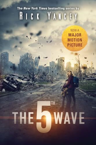 The 5th Wave Movie Tie-In: The First Book of the 5th Wave - Click to Buy