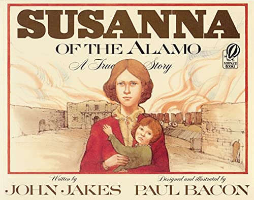 Susanna of the Alamo: A True Story - Click to Buy