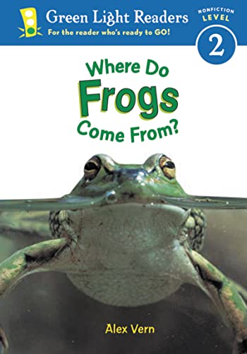 Where do Frogs Come From? (Green Light Readers: All Levels) - Click to Buy