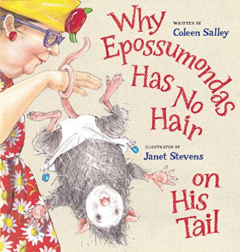 Why Epossumondas Has No Hair on His Tail - Click to Buy