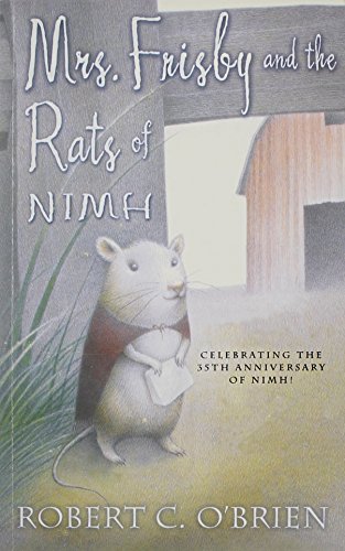 Mrs. Frisby and the Rats of Nimh: Harcourt School Publishers Collections