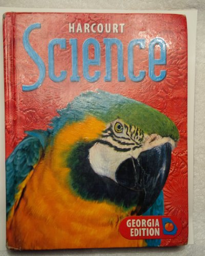 Harcourt Science: Grade 4 (Georgia Edition) (Georgia Edition) - Click to Buy