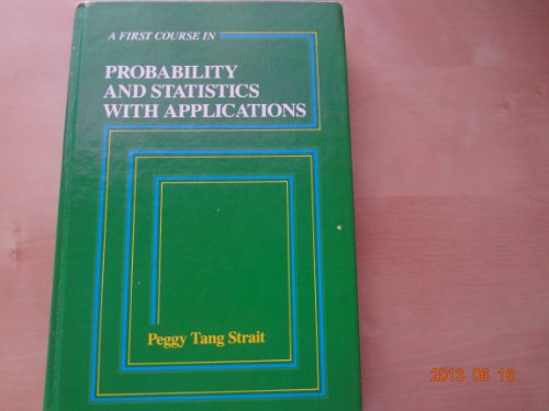 First Course in Probability and Statistics with Applications - Click to Buy