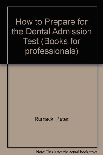 How to Prepare for the Dental Admission Test - Click to Buy