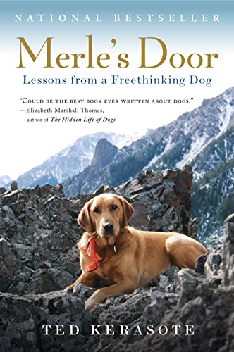 Merle's Door: Lessons from a Freethinking Dog - Click to Buy