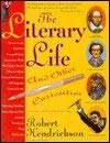 The Literary Life and Other Curiosities - Click to Buy
