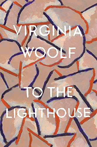 To The Lighthouse: The Virginia Woolf Library Authorized Edition - Click to Buy