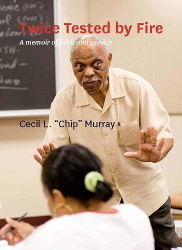 Twice Tested by Fire: A Memoir of Faith and Service - Click to Buy