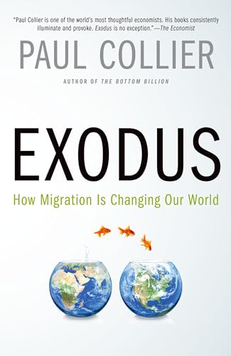 Exodus: How Migration Is Changing Our World - Click to Buy