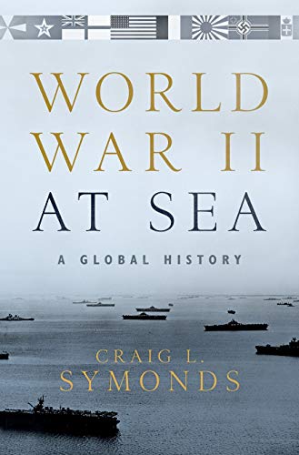 World War II at Sea: A Global History - Click to Buy