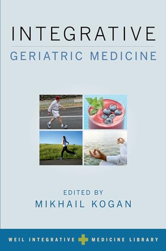 Integrative Geriatric Medicine (Weil Integrative Medicine Library) - Click to Buy