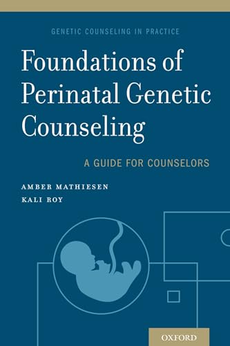 Foundations of Perinatal Genetic Counseling - Click to Buy
