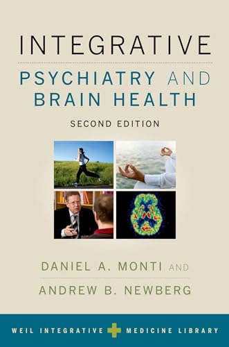 Integrative Psychiatry and Brain Health (Weil Integrative Medicine Library) - Click to Buy