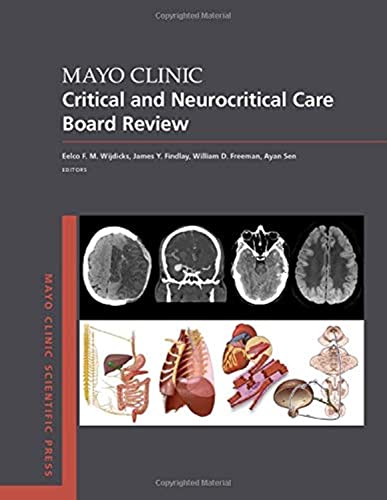 Mayo Clinic Critical and Neurocritical Care Board Review - Click to Buy