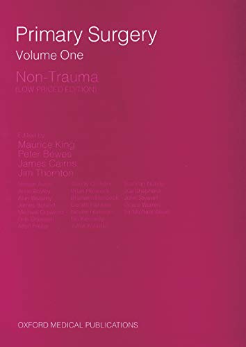 Primary Surgery (Volume 1: Non-Trauma)