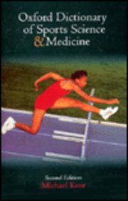 Oxford Dictionary of Sports Science and Medicine - Click to Buy