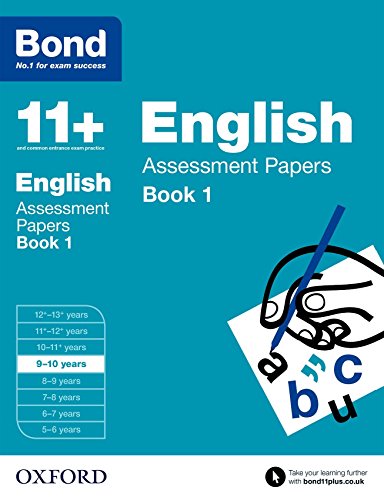 Bond 11+: English: Assessment Papers: 9-10 years Book 1 - Click to Buy
