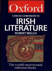 The Concise Oxford Companion to Irish Literature - Click to Buy