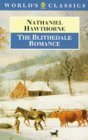 The Blithedale Romance (The ^AWorld's Classics) - Click to Buy