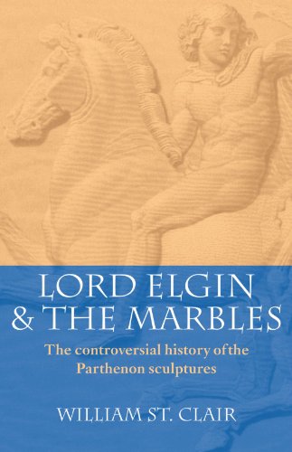 Lord Elgin and the Marbles