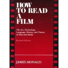 How to Read a Film: The Art, Technology, Language, History, and Theory of Film and Media - Click to Buy