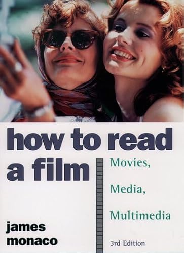 How to Read a Film: The World of Movies, Media, Multimedia: Language, History, Theory - Click to Buy