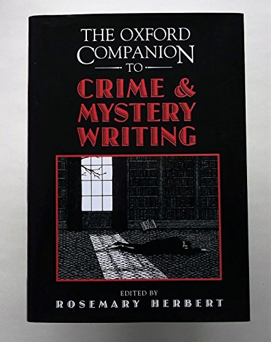 The Oxford Companion to Crime and Mystery Writing - Click to Buy